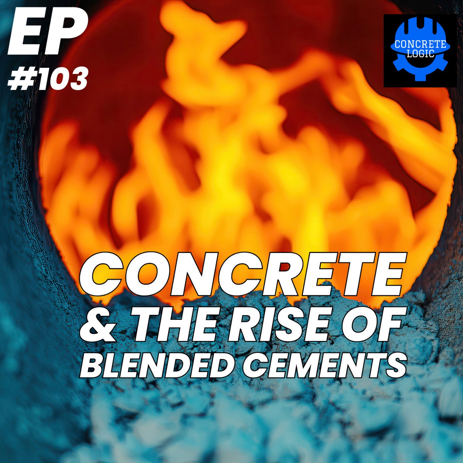Blended Cements Episodes Concrete Logic Podcast